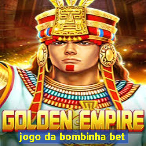 jogo da bombinha bet