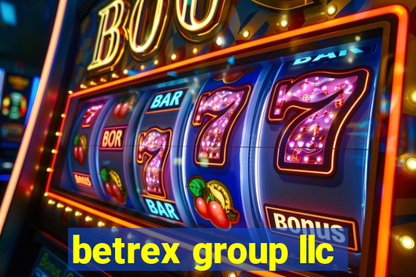 betrex group llc