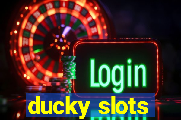 ducky slots