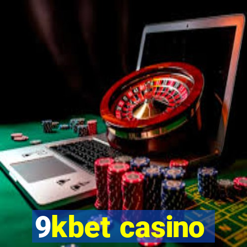 9kbet casino