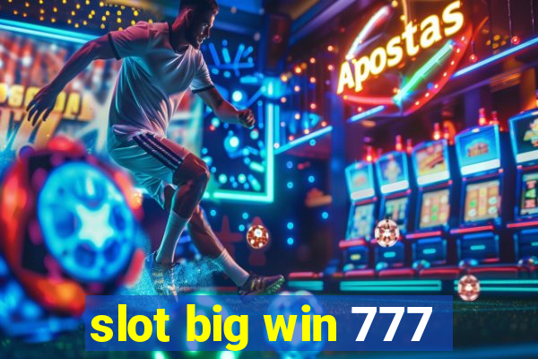 slot big win 777