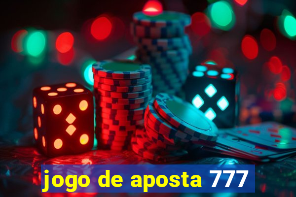 jogo de aposta 777