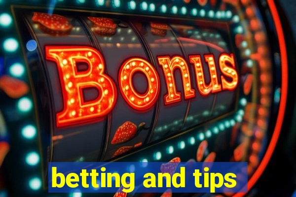 betting and tips