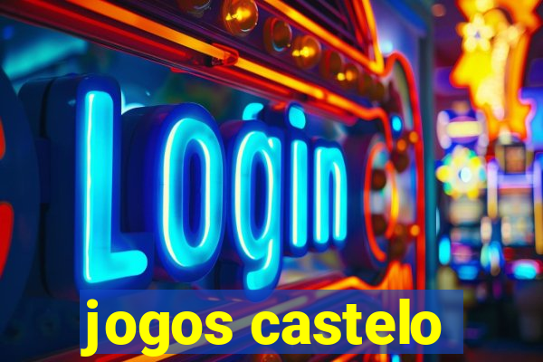 jogos castelo