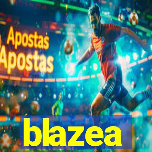 blazea