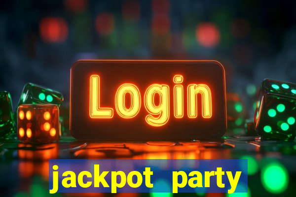 jackpot party casino games