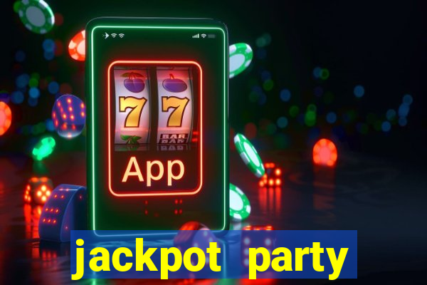 jackpot party casino games