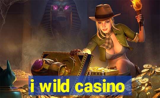 i wild casino