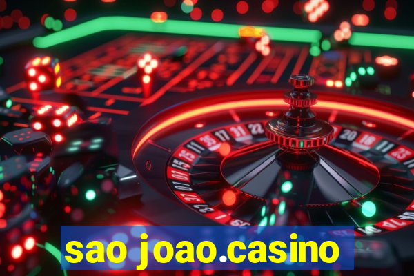 sao joao.casino