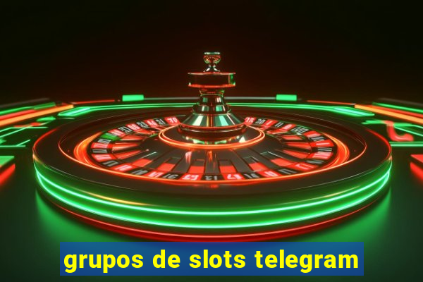 grupos de slots telegram