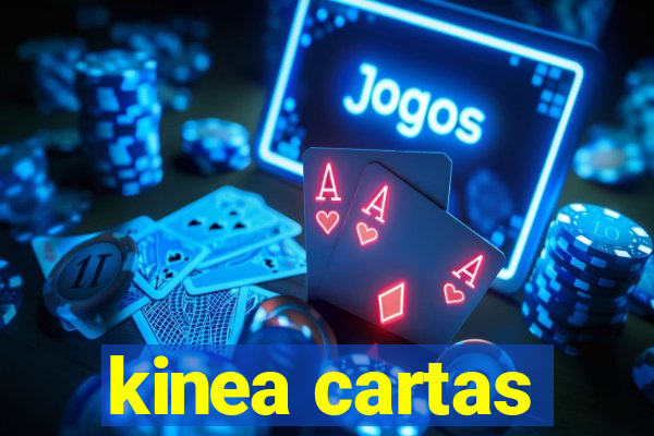 kinea cartas