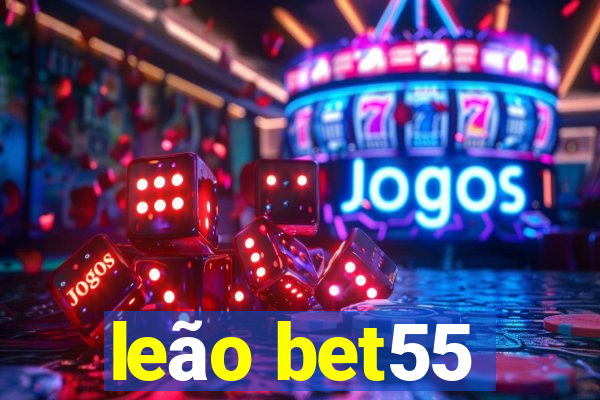 leão bet55