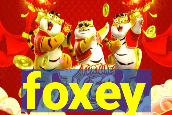 foxey