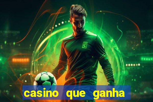 casino que ganha no cadastro