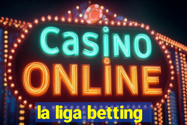 la liga betting