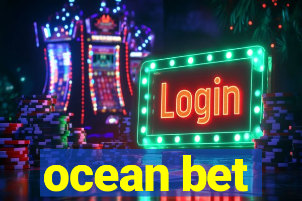 ocean bet