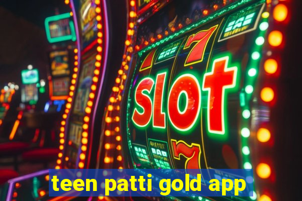 teen patti gold app