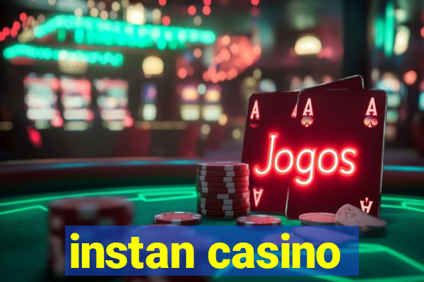 instan casino