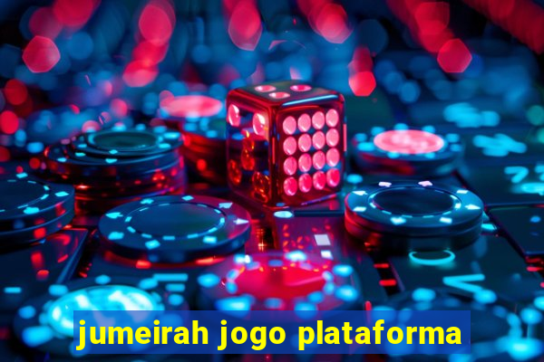 jumeirah jogo plataforma