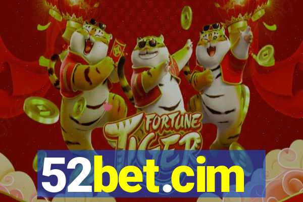 52bet.cim