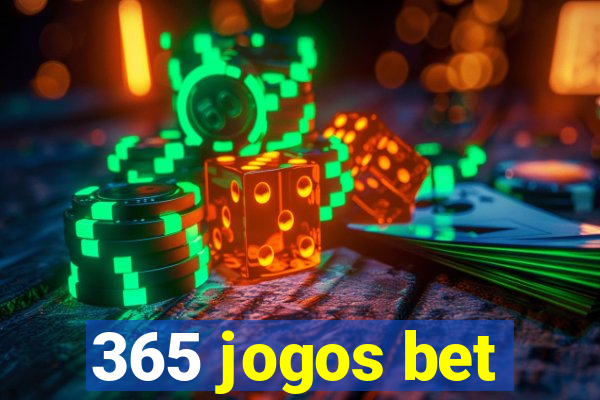 365 jogos bet