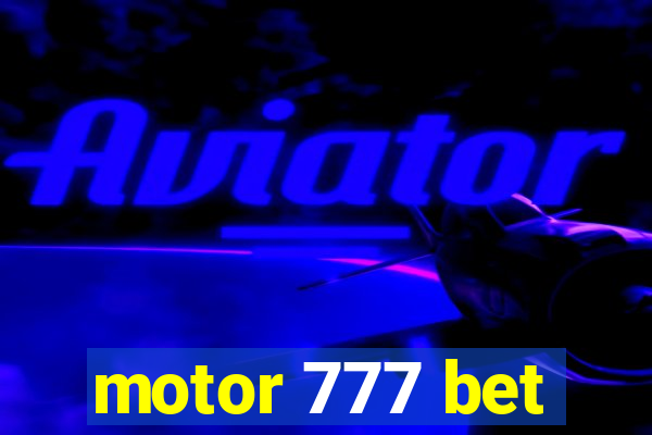 motor 777 bet