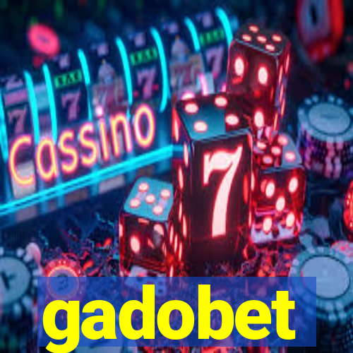 gadobet