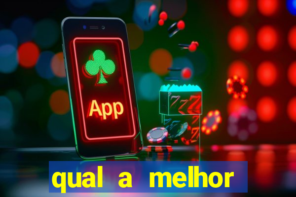 qual a melhor plataforma para jogar o tigrinho