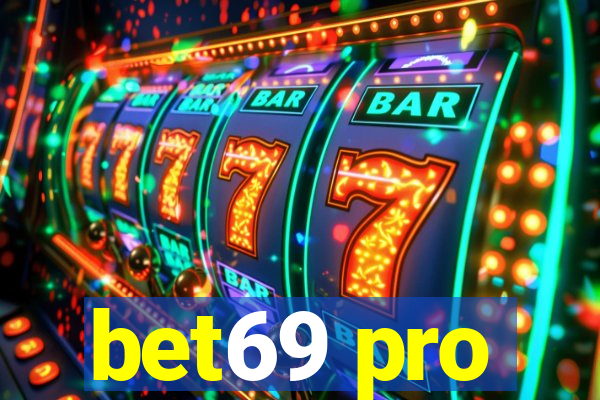 bet69 pro