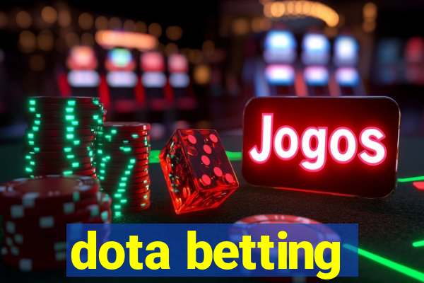 dota betting