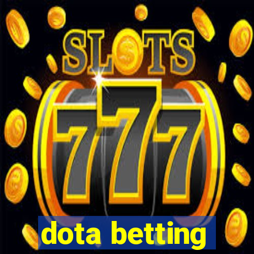 dota betting