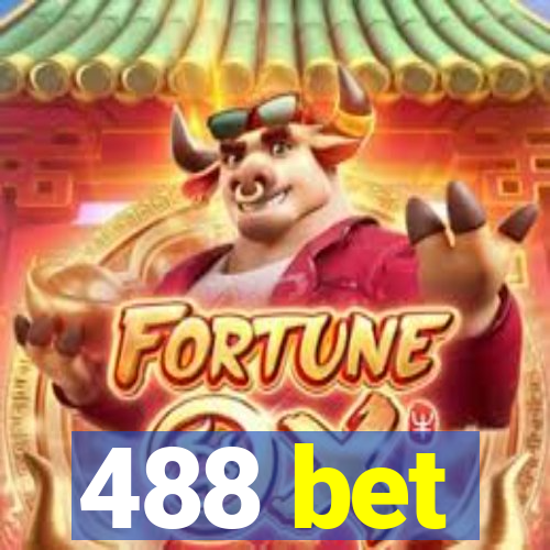 488 bet