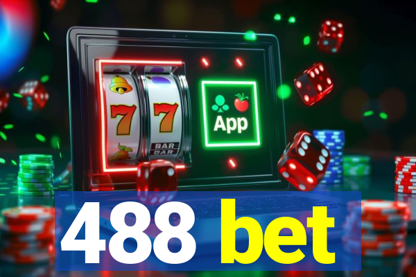 488 bet