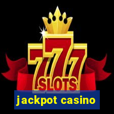 jackpot casino