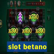 slot betano