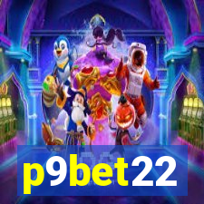 p9bet22