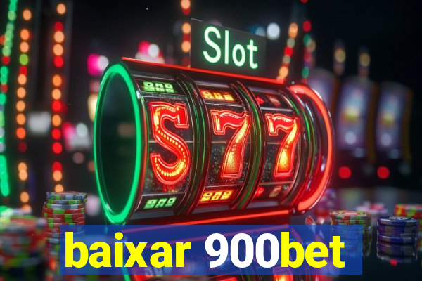 baixar 900bet