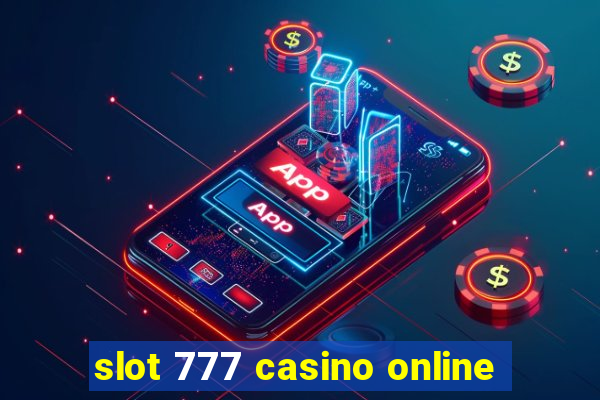 slot 777 casino online