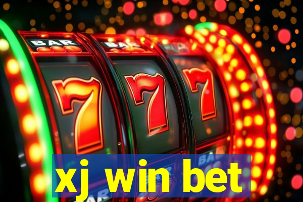 xj win bet