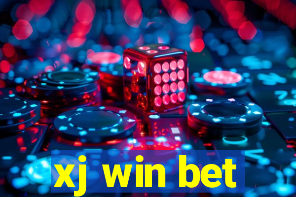 xj win bet