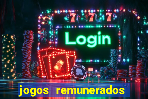 jogos remunerados de verdade