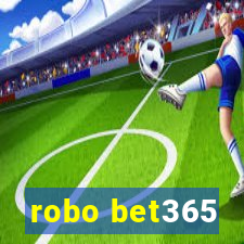 robo bet365