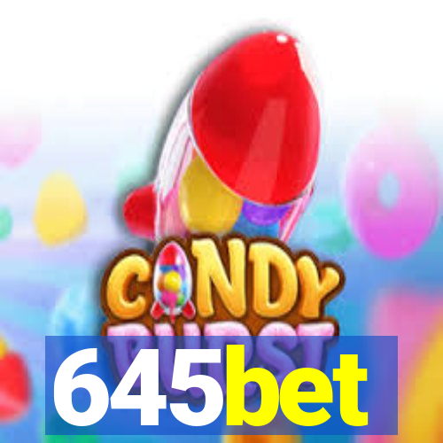 645bet