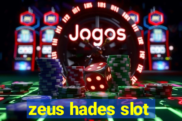 zeus hades slot