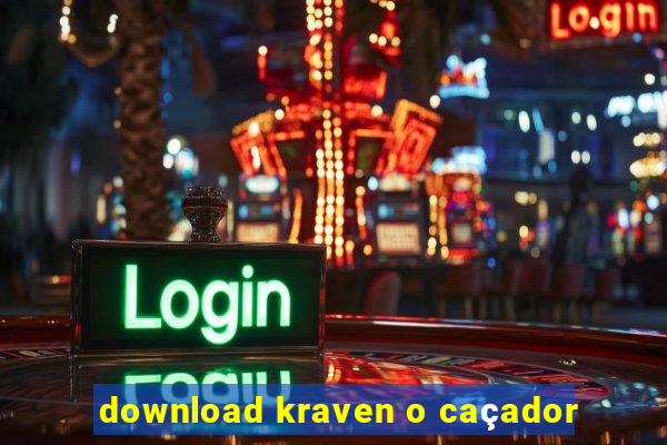 download kraven o caçador