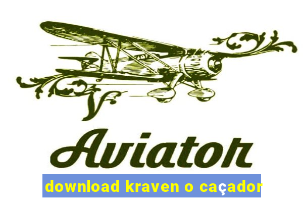 download kraven o caçador