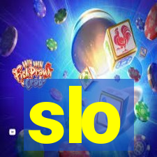 slo