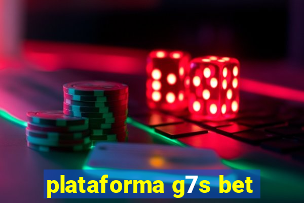 plataforma g7s bet