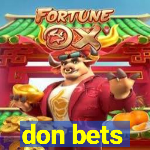 don bets