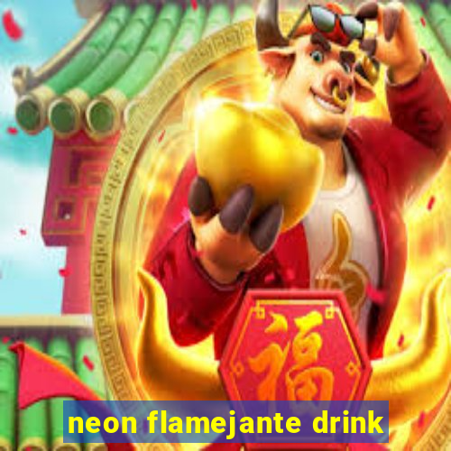 neon flamejante drink